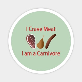 I am a Carnivore Magnet